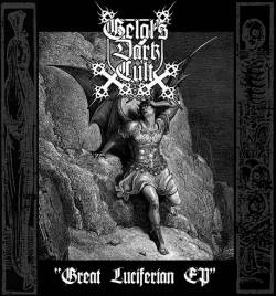 Gelals Dark Cult : Great Luciferian EP